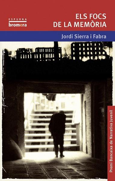 Els focs de la memòria | 9788498242621 | Sierra i Fabra, Jordi | Librería online de Figueres / Empordà