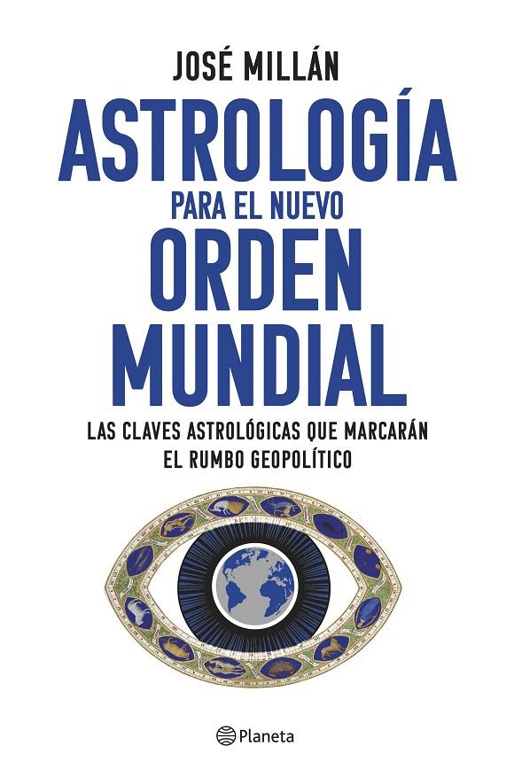 Astrología para el nuevo orden mundial | 9788408282310 | Millán, José | Librería online de Figueres / Empordà
