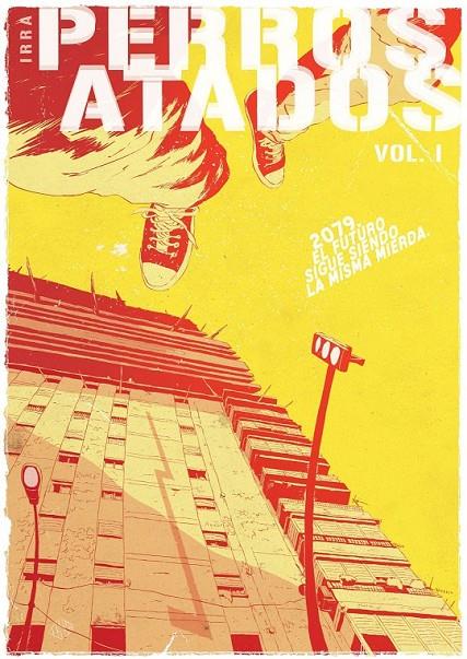 PERROS ATADOS #01 | 9788419986986 | IRRA | Librería online de Figueres / Empordà