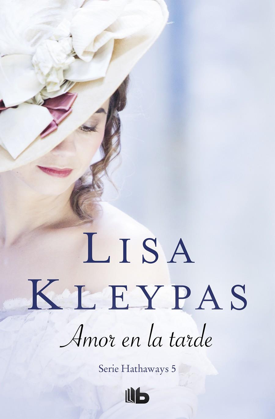 Amor en la tarde (Serie Hathaways #05) | 9788498727913 | Kleypas, Lisa | Librería online de Figueres / Empordà
