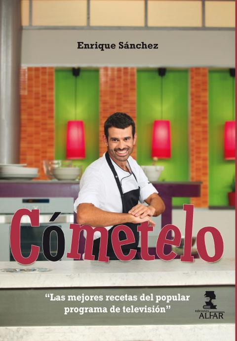 Cómetelo | 9788478986330 | Sánchez Gutiérrez, Enrique | Librería online de Figueres / Empordà