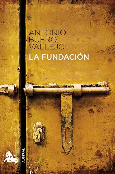 La Fundación | 9788467033335 | Buero Vallejo, Antonio | Llibreria online de Figueres i Empordà