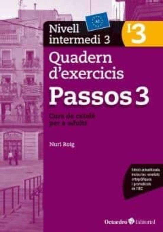 Passos 3. Quadern d'exercicis. Nivell intermedi 3 | 9788499219707 | Roig Martínez, Nuri | Llibreria online de Figueres i Empordà