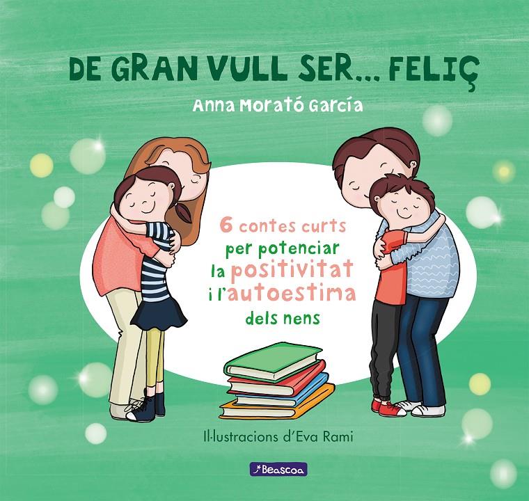De gran vull ser... feliç 1 | 9788448853433 | Morato García, Anna | Llibreria online de Figueres i Empordà