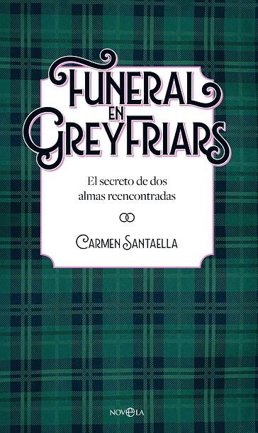 Funeral en Greyfriars | 9788410940338 | Santaella, Carmen | Llibreria online de Figueres i Empordà