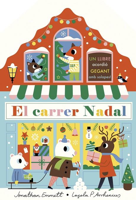 El carrer Nadal. Llibre acordió | 9788418444531 | Arrhenius, Ingela P./Emmett, Jonathan | Llibreria online de Figueres i Empordà