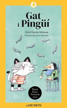 Gat i Pingüí | 9788424675608 | Garcia Molsosa, Oriol | Llibreria online de Figueres i Empordà