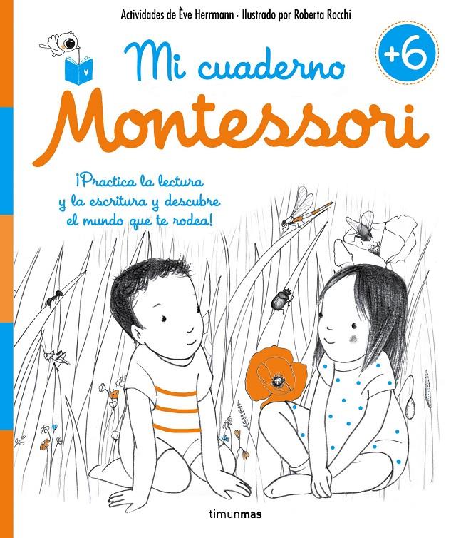 Mi cuaderno Montessori +6 | 9788408167426 | Herrmann, Ève/Rocchi, Roberta | Llibreria online de Figueres i Empordà