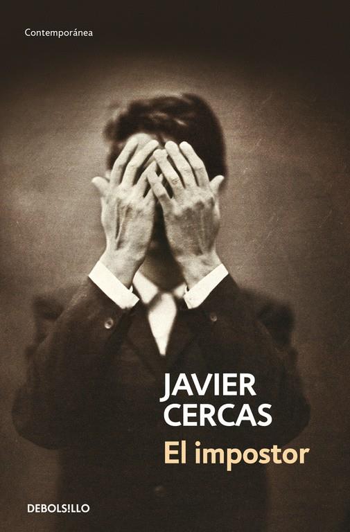 El impostor | 9788490627501 | Cercas, Javier | Llibreria online de Figueres i Empordà