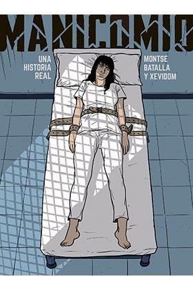 Manicomio | 9788417442293 | Batalla, Montse/Xevidom | Llibreria online de Figueres i Empordà