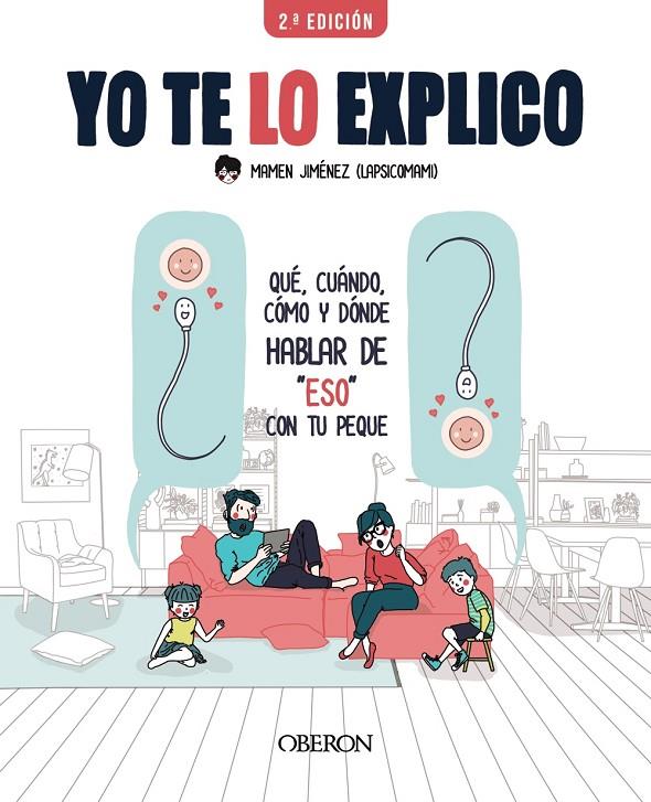 Yo te lo explico | 9788441543430 | Jiménez, Lapsicomami, Mamen | Librería online de Figueres / Empordà