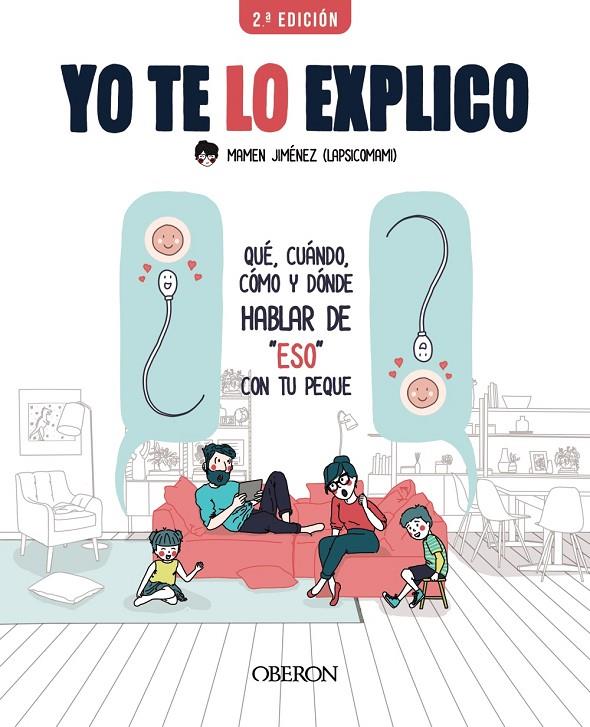 Yo te lo explico | 9788441543430 | Jiménez, Lapsicomami, Mamen | Llibreria online de Figueres i Empordà