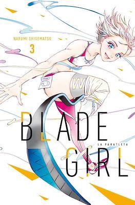 BLADEGIRL LA PARATLETA #03 | 9788419296214 | Shigematsu, Narumi | Llibreria online de Figueres i Empordà