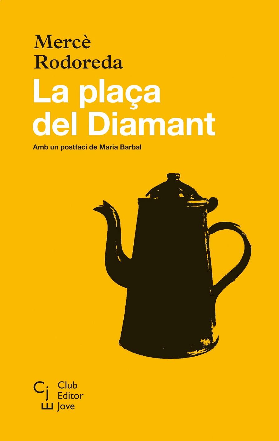 La plaça del Diamant | 9788473292115 | Rodoreda, Mercè | Librería online de Figueres / Empordà