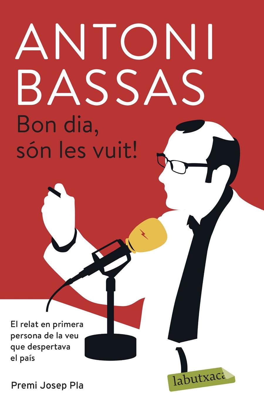 Bon dia, són les vuit! | 9788417420826 | Bassas, Antoni | Librería online de Figueres / Empordà