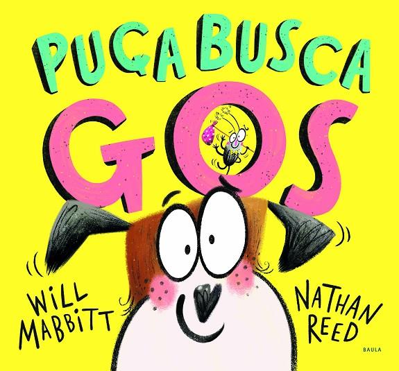 Puça busca gos | 9788447943272 | Mabbitt, Will | Llibreria online de Figueres i Empordà