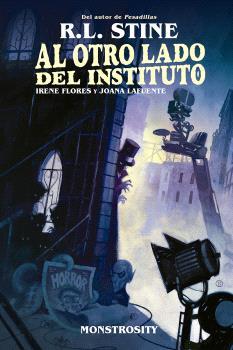 AL OTRO LADO DEL INSTITUTO. MONSTROSITY | 9788467959147 | Stine, R.L./Matthews, Kelly/Matthews, Nichole | Llibreria online de Figueres i Empordà