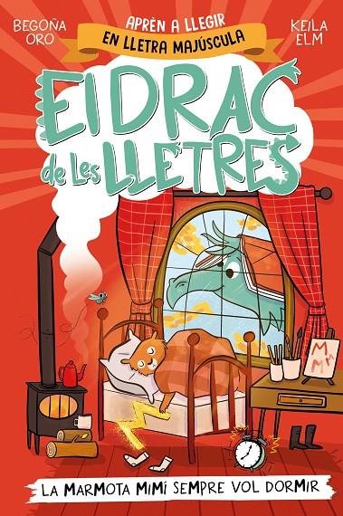 El drac de les lletres #05 - La marmota Mimí sempre vol dormir | 9788448868000 | Oro, Begoña | Librería online de Figueres / Empordà