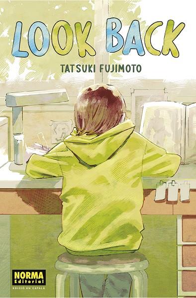 LOOK BACK. CATALÀ | 9788467959703 | Fujimoto, Tatsuki/Haruba, Negi | Llibreria online de Figueres i Empordà