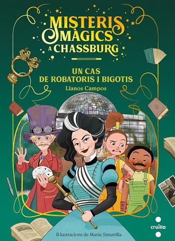 UN CAS DE ROBATORIS I BIGOTIS (Misteris màgics a Chassburg #03) | 9788466149402 | Campos Martínez, Llanos | Llibreria online de Figueres i Empordà