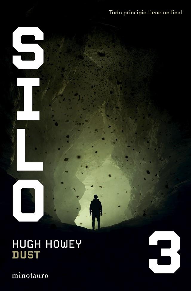 Silo #03/03 Dust | 9788445016169 | Howey, Hugh | Llibreria online de Figueres i Empordà