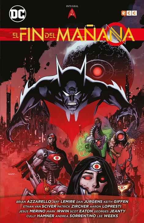 El fin del mañana #01 de 2 | 9788418326578 | Azzarello, Brian/Jurgens, Dan/Lemire, Jeff/Giffen, Keith/Lopresti, Aaron/Tobar Pastor, Felip | Librería online de Figueres / Empordà