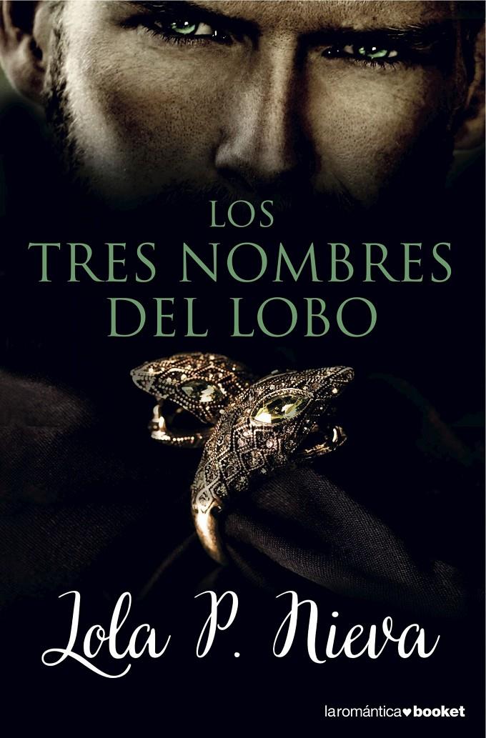 Los tres nombres del lobo | 9788408149620 | Lola P. Nieva | Llibreria online de Figueres i Empordà