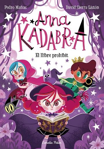 Anna Kadabra #16. El llibre prohibit | 9791387519841 | Mañas, Pedro/Sierra Listón, David | Llibreria online de Figueres i Empordà