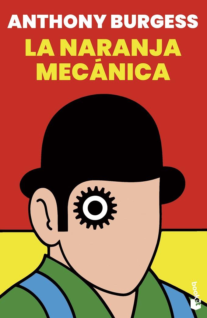 La naranja mecánica | 9788445016138 | Burgess, Anthony | Llibreria online de Figueres i Empordà