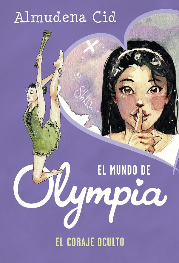 El coraje oculto (El mundo de Olympia #04) | 9788420434308 | Cid, Almudena | Llibreria online de Figueres i Empordà