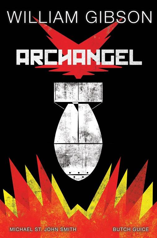 ARCHANGEL | 9788417036720 | William Gibson | Librería online de Figueres / Empordà