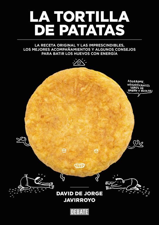 La tortilla de patatas | 9788499926483 | DE JORGE, DAVID | Llibreria online de Figueres i Empordà