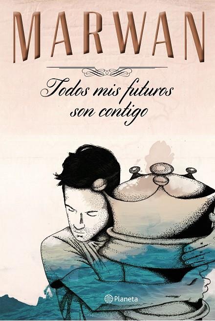 Todos mis futuros son contigo (edición especial) | 9788408147725 | Marwán | Llibreria online de Figueres i Empordà