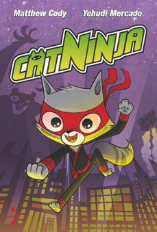 Catninja #01 | 9788466157148 | Cody, Matthew | Llibreria online de Figueres i Empordà