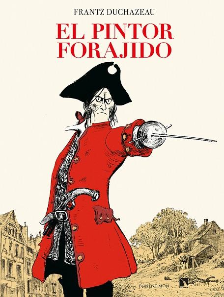 EL PINTOR FORAJIDO | 9788418309298 | Duchazeau, Frantz | Librería online de Figueres / Empordà