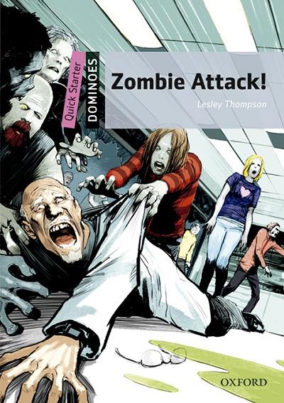 Dominoes Quick Starter. Zombie Attack! MP3 Pack | 9780194639101 | Thompson, Lesley | Llibreria online de Figueres i Empordà