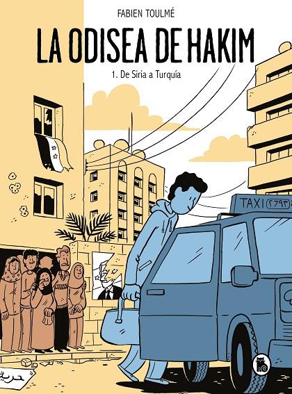 La Odisea de Hakim #01. De Siria a Turquía | 9788402426970 | Toulmé, Fabien | Llibreria online de Figueres i Empordà