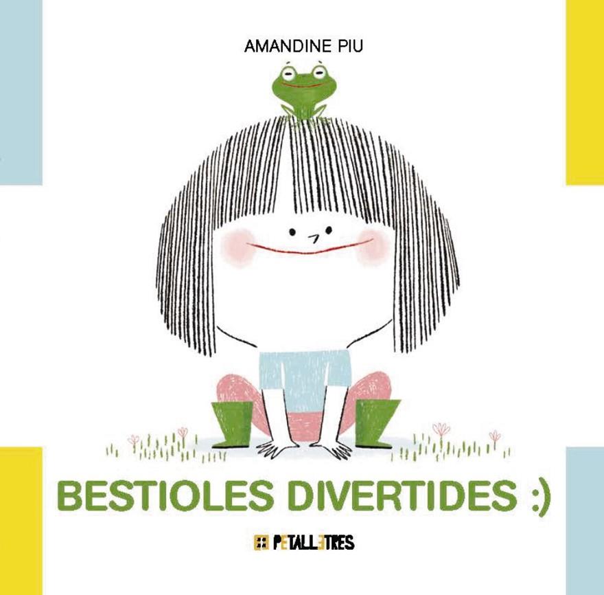 Bestioles divertides | 9788419893345 | Piu, Amandine | Llibreria online de Figueres i Empordà