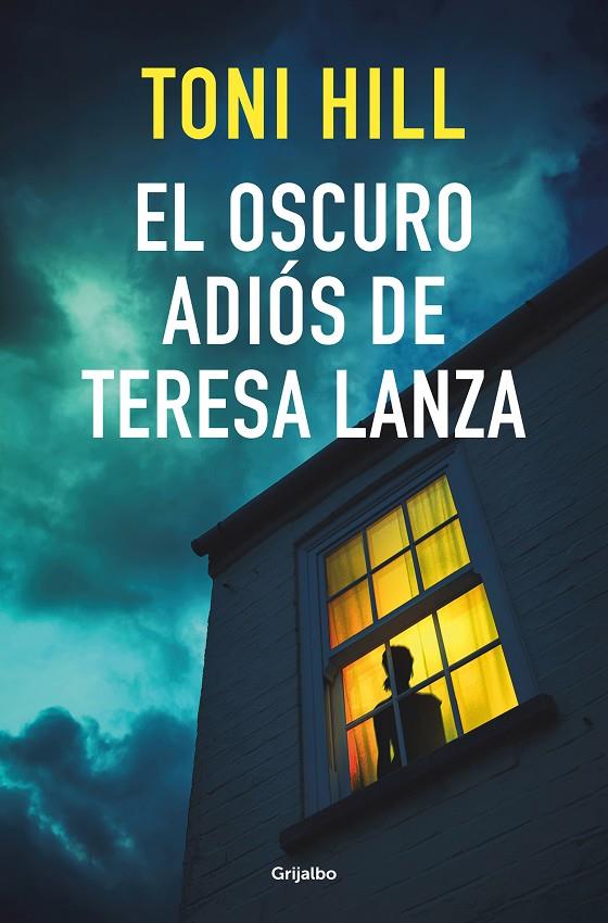 El oscuro adiós de Teresa Lanza | 9788425359910 | Hill, Toni | Librería online de Figueres / Empordà
