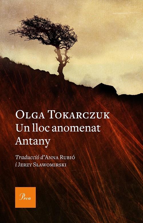 Un lloc anomenat Antany | 9788475888392 | Tokarczuk, Olga | Llibreria online de Figueres i Empordà