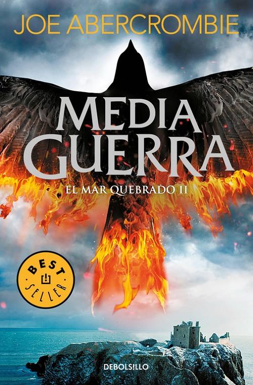 Media guerra (El mar Quebrado #03) | 9788466341189 | Abercrombie, Joe | Librería online de Figueres / Empordà
