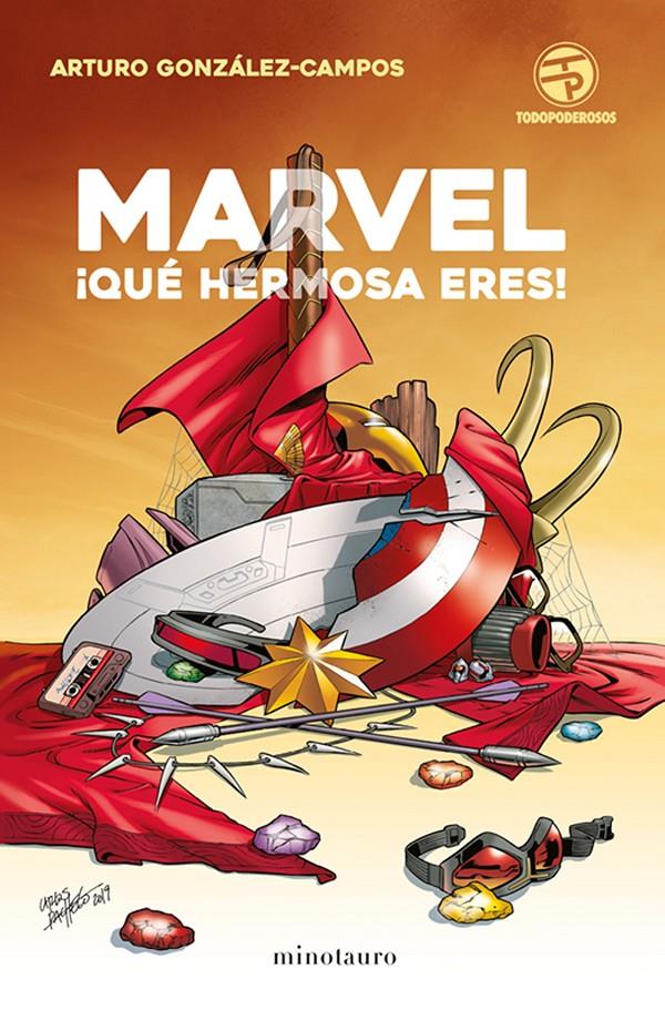 Marvel, ¡qué hermosa eres! | 9788445006122 | González-Campos, Arturo | Librería online de Figueres / Empordà