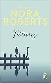 FELURES | 9782290232811 | Roberts, Nora | Llibreria online de Figueres i Empordà