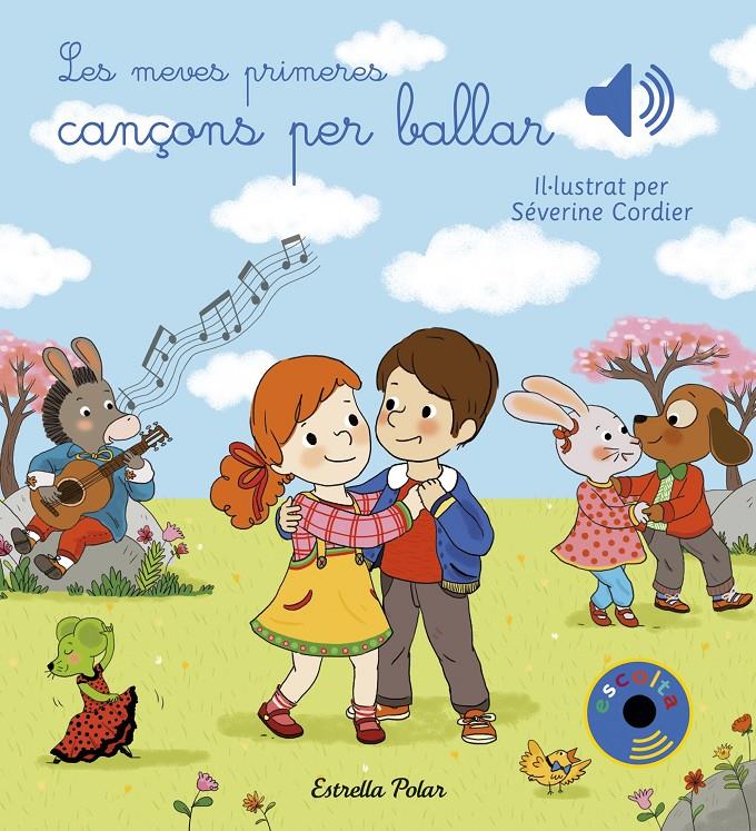 Les meves primeres cançons per ballar | 9788491377023 | Cordier, Severine | Librería online de Figueres / Empordà