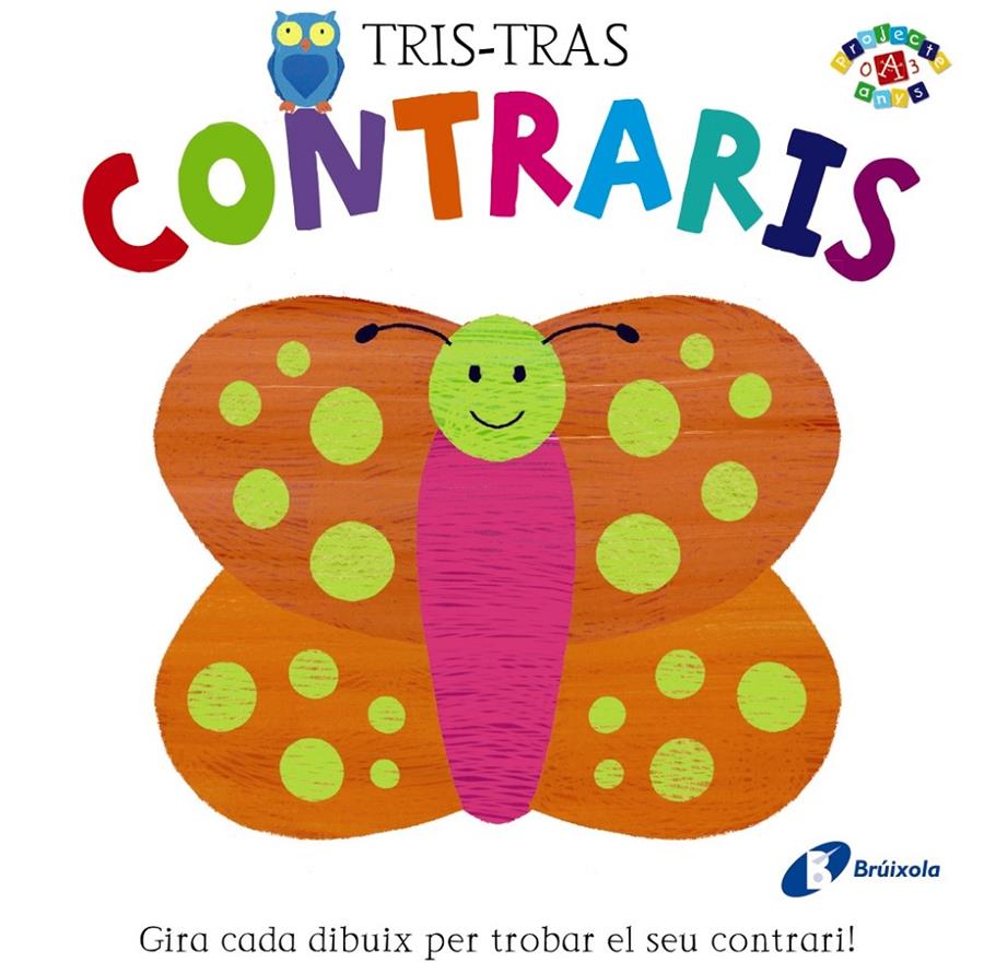 Tris-Tras. Contraris | 9788499065557 | Poitier, Anton | Llibreria online de Figueres i Empordà
