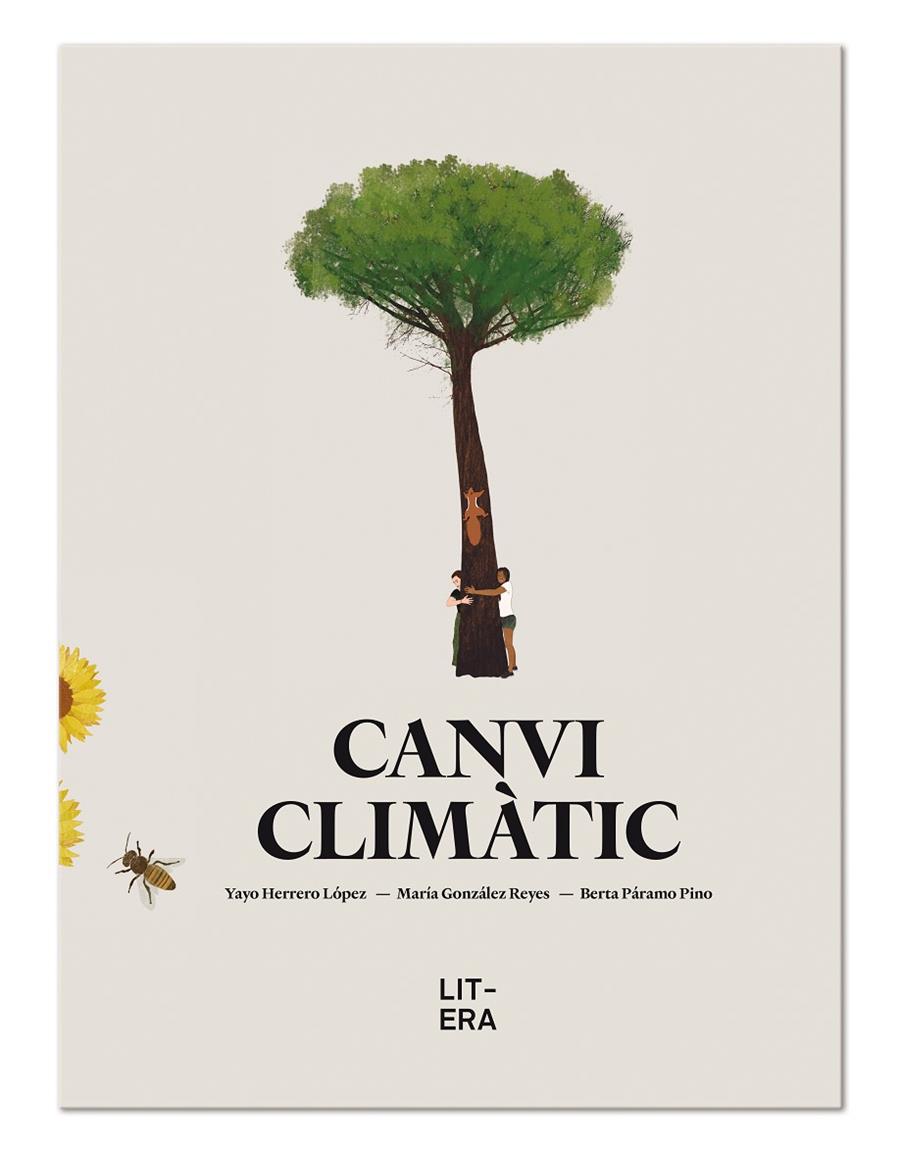 CANVI CLIMATIC | 9788412015034 | Herrero López, Yayo/González Reyes, María/Páramo Pino, Berta | Librería online de Figueres / Empordà