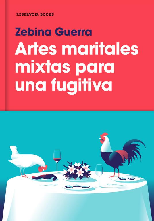 Artes maritales mixtas para una fugitiva | 9788417125103 | Zebina Guerra | Llibreria online de Figueres i Empordà
