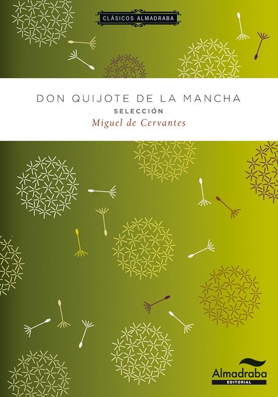 Don Quijote de la Mancha. Selección | 9788483089026 | de Cervantes, Miguel | Llibreria online de Figueres i Empordà