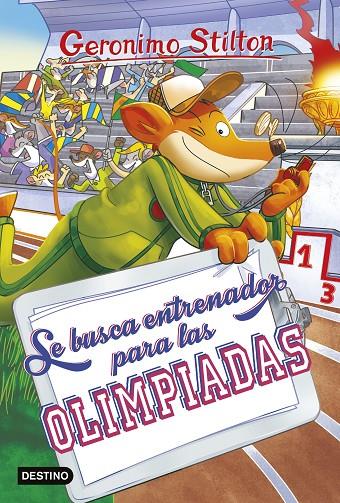 Se busca entrenador para las olimpiadas | 9788408228271 | Stilton, Geronimo | Llibreria online de Figueres i Empordà