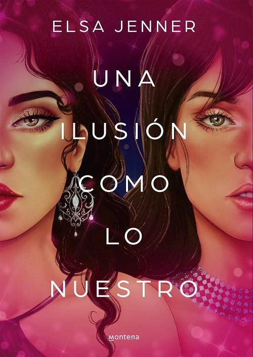 Una ilusión como lo nuestro | 9788419169020 | Jenner, Elsa | Llibreria online de Figueres i Empordà